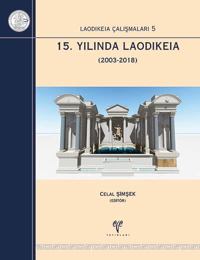15. Yılında Laodikeia - Laodikeia Çalışmaları 5
