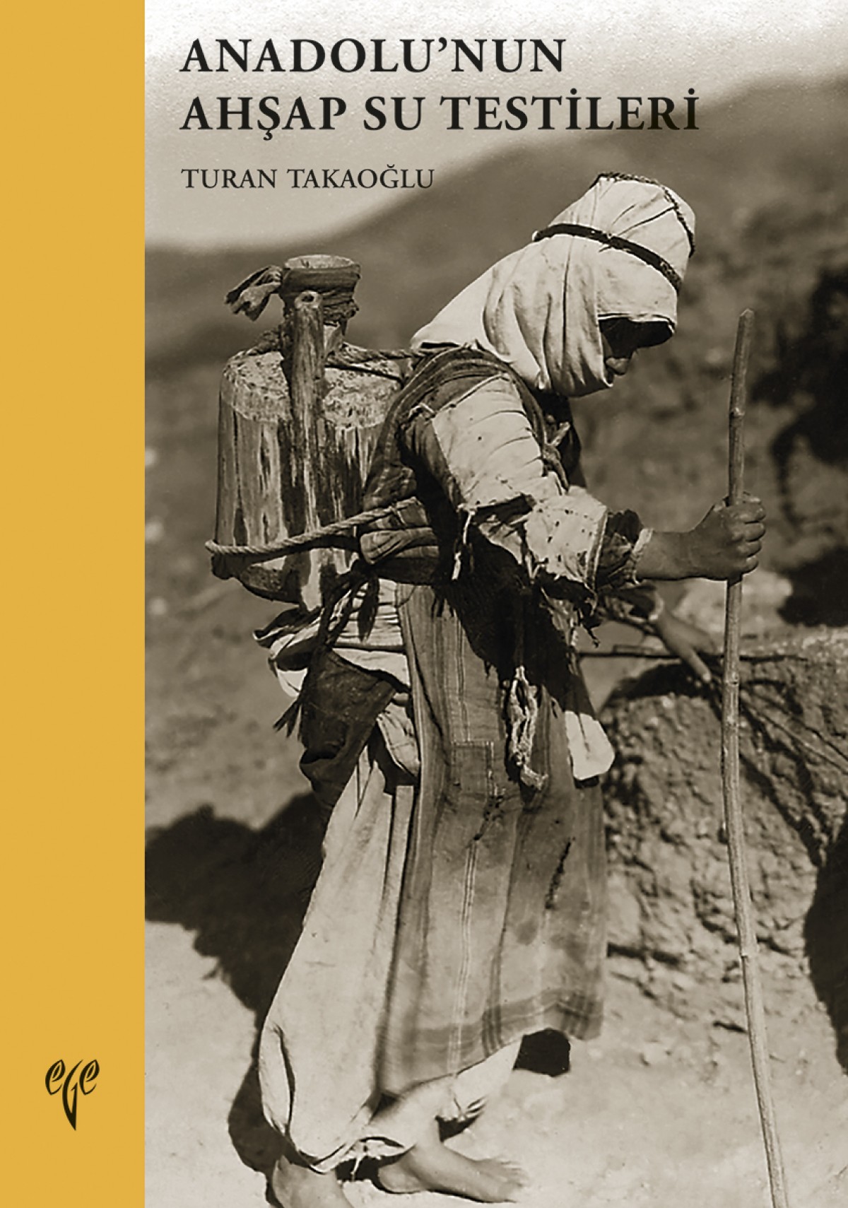 Anadolu'nun Ahşap Su Testileri