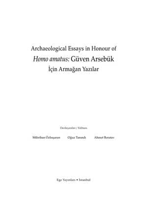 Homo amatus: Güven Arsebük için Armağan Yazılar