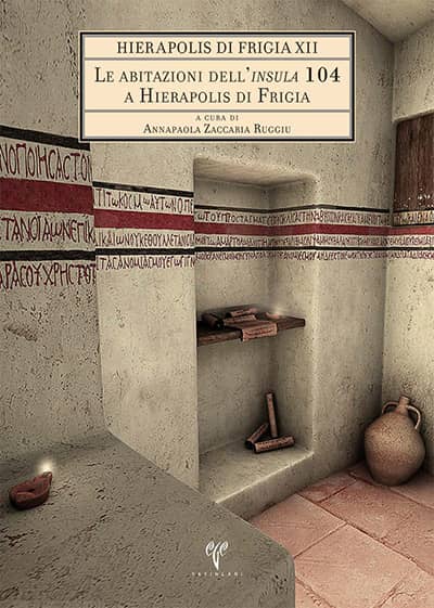 Le abitazioni dell'insula 104 a Hierapolis di Frigia - Hierapolis di Frigia XII