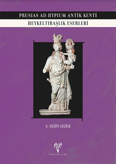 Prusias ad Hypium Antik Kenti Heykeltraşlık Eserleri