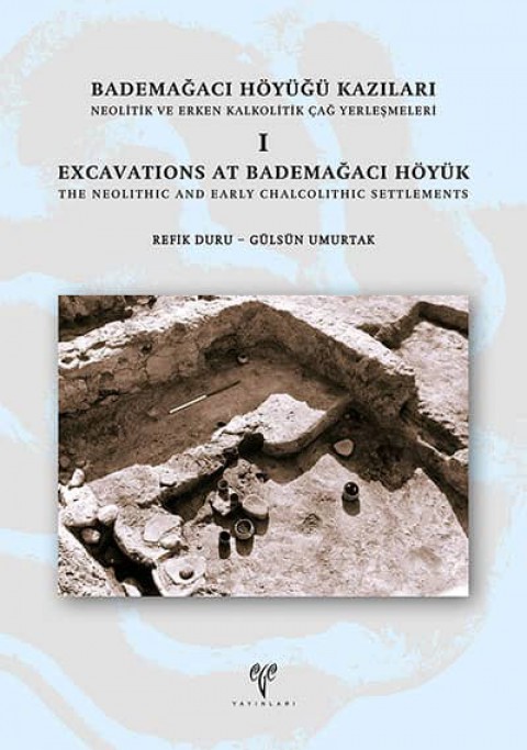 Bademağacı Höyüğü Kazıları