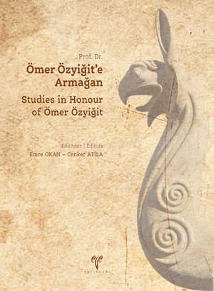 Prof. Dr. Ömer Özyiğit'e Armağan