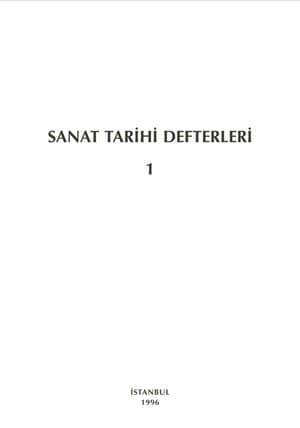 Sanat Tarihi Defterleri 1