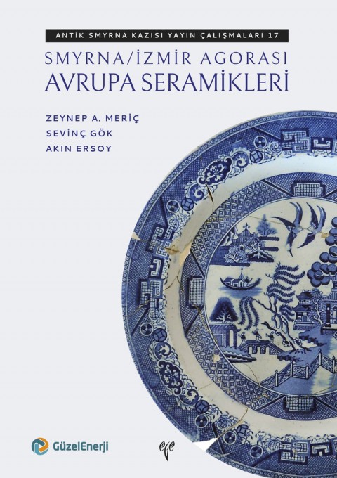 Smyrna / İzmir Agorası Avrupa Seramikleri