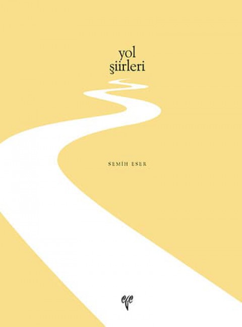 Yol Şiirleri
